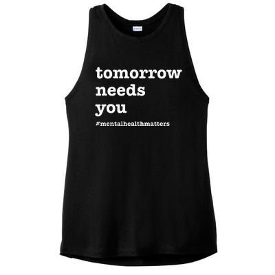 Tomorrow Needs You Mental Health Awareness Ladies PosiCharge Tri-Blend Wicking Tank