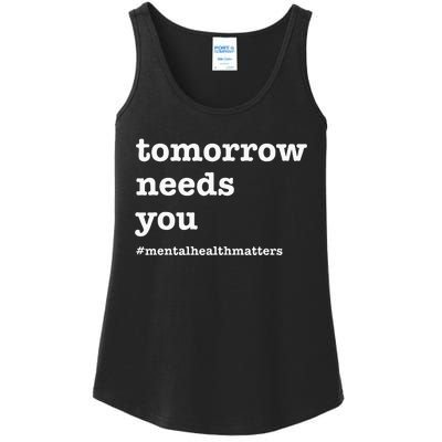 Tomorrow Needs You Mental Health Awareness Ladies Essential Tank