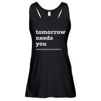 Tomorrow Needs You Mental Health Awareness Ladies Essential Flowy Tank