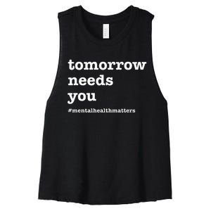 Tomorrow Needs You Mental Health Awareness Women's Racerback Cropped Tank