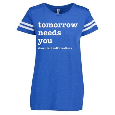 Tomorrow Needs You Mental Health Awareness Enza Ladies Jersey Football T-Shirt