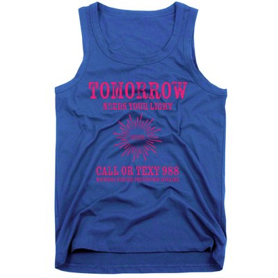 Tomorrow Needs You Hoodie 988 Suicide Awareness Tank Top