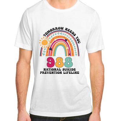 Tomorrow Needs You 988 National Suicide Prevention Lifeline Adult ChromaSoft Performance T-Shirt