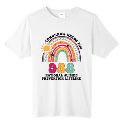 Tomorrow Needs You 988 National Suicide Prevention Lifeline Tall Fusion ChromaSoft Performance T-Shirt