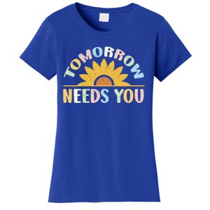 Tomorrow Needs You Tal Health Awareness Support Cute Gift Women's T-Shirt