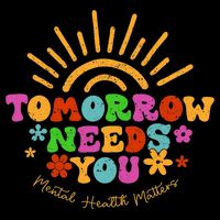 Tomorrow Needs You Mental Health Matters Awareness Cooling Performance Crew T-Shirt