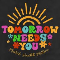Tomorrow Needs You Mental Health Matters Awareness Adult Drive Performance Visor