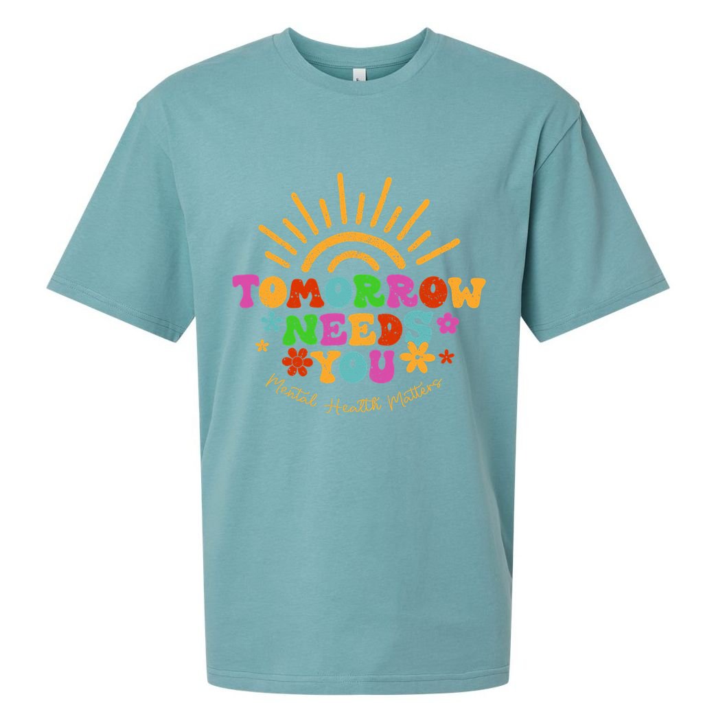 Tomorrow Needs You Mental Health Matters Awareness Sueded Cloud Jersey T-Shirt