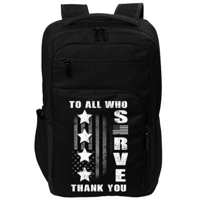To All Who Served Thank You Impact Tech Backpack