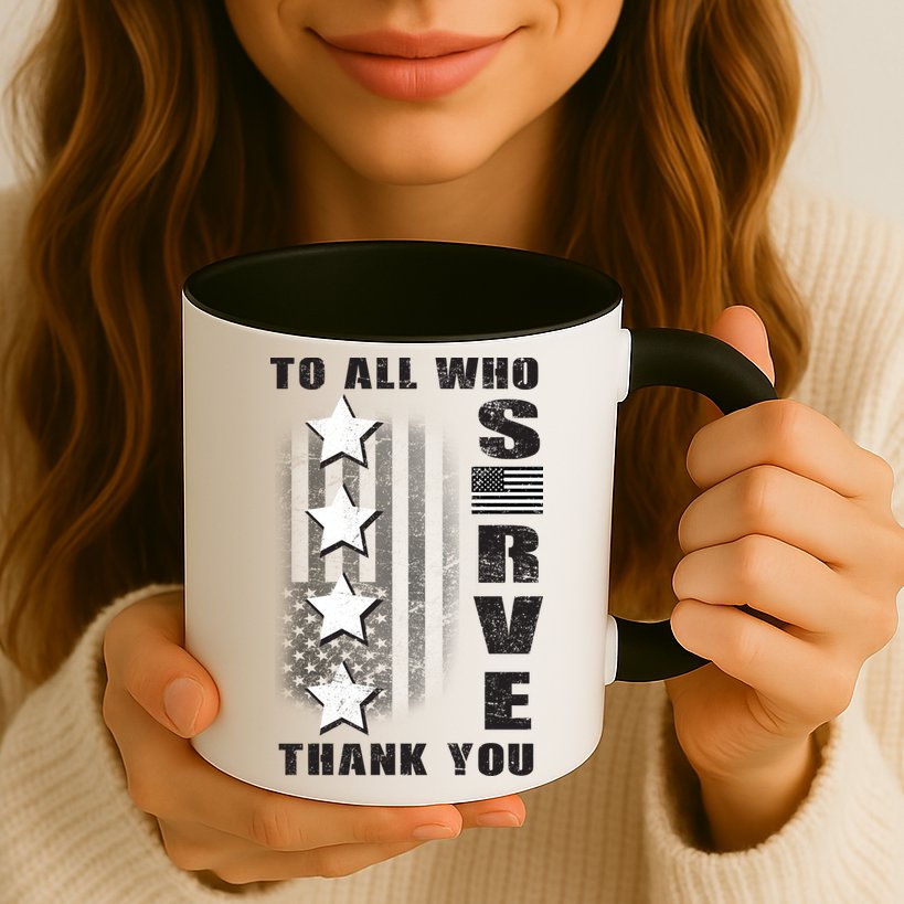 To All Who Served Thank You Mug