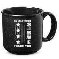 To All Who Served Thank You 15oz Campfire Ceramic Mug