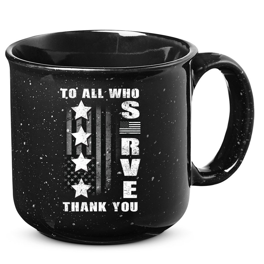 To All Who Served Thank You 15oz Campfire Ceramic Mug