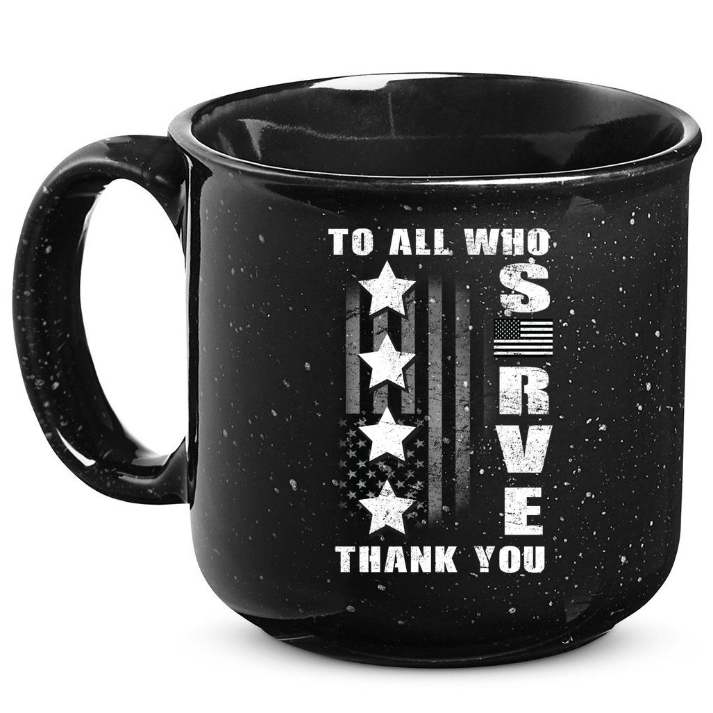 To All Who Served Thank You 15oz Campfire Ceramic Mug