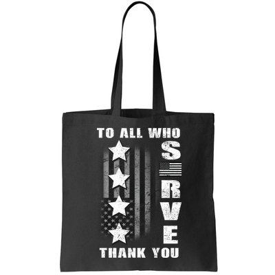 To All Who Served Thank You Bag