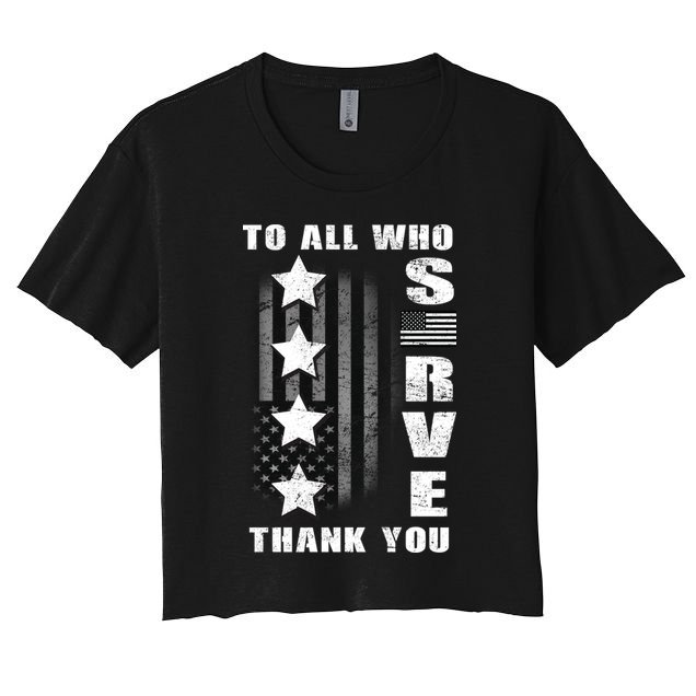 To All Who Served Thank You Crop Top