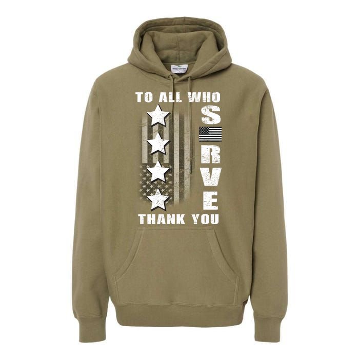 To All Who Served Thank You Premium Hoodie