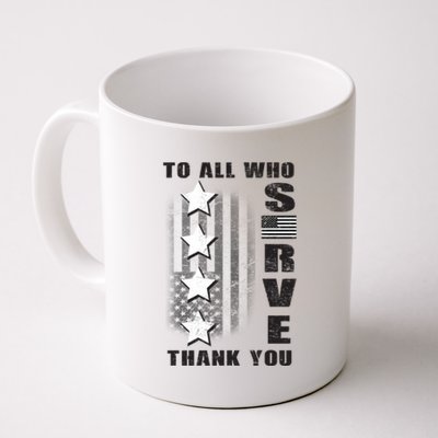 To All Who Served Thank You Coffee Mug