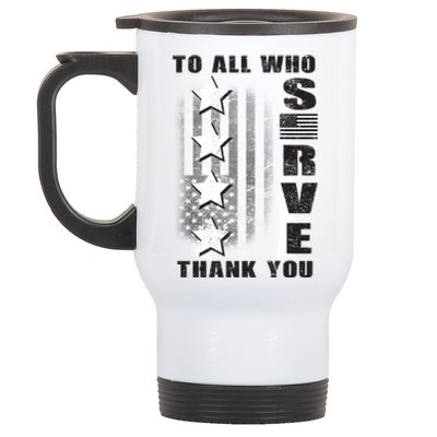 To All Who Served Thank You Stainless Steel Travel Mug