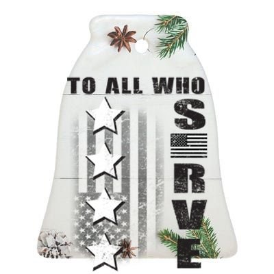 To All Who Served Thank You Ceramic Bell Ornament