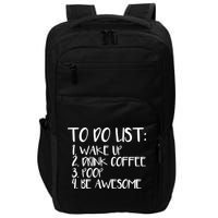 To Do List Be Awesome Impact Tech Backpack