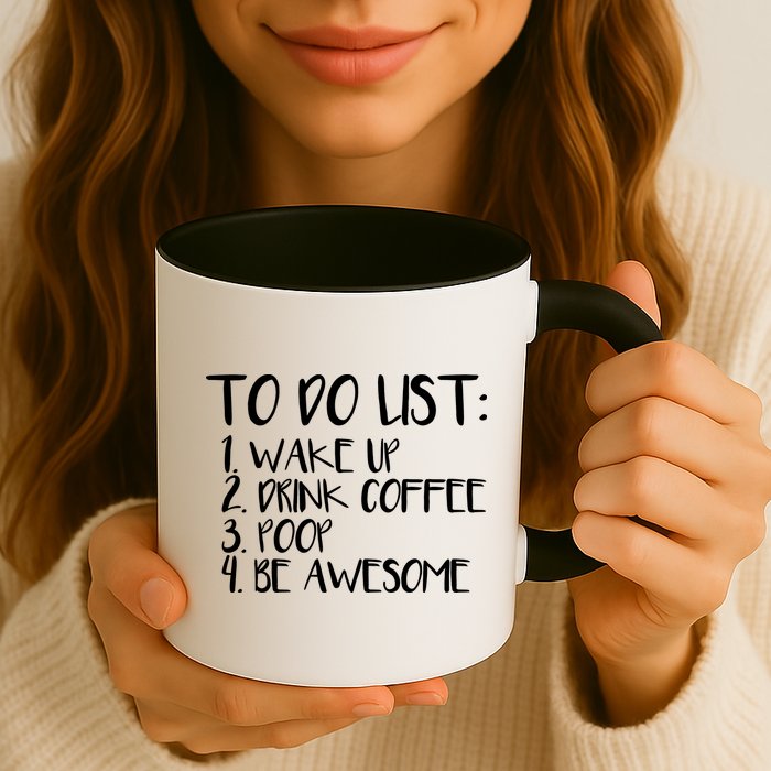 To Do List Be Awesome Mug