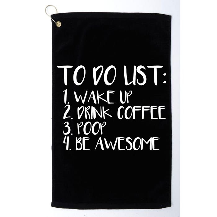 To Do List Be Awesome Golf Towel