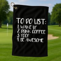 To Do List Be Awesome Golf Towel