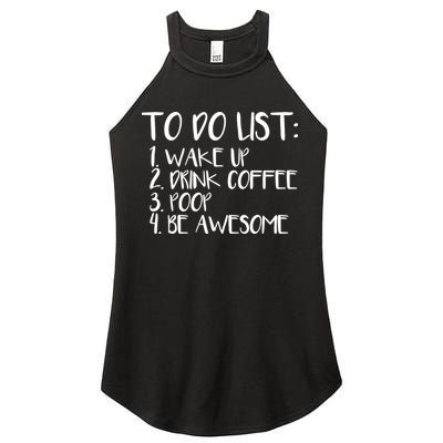 To Do List Be Awesome Women's Perfect Tri Rocker Tank