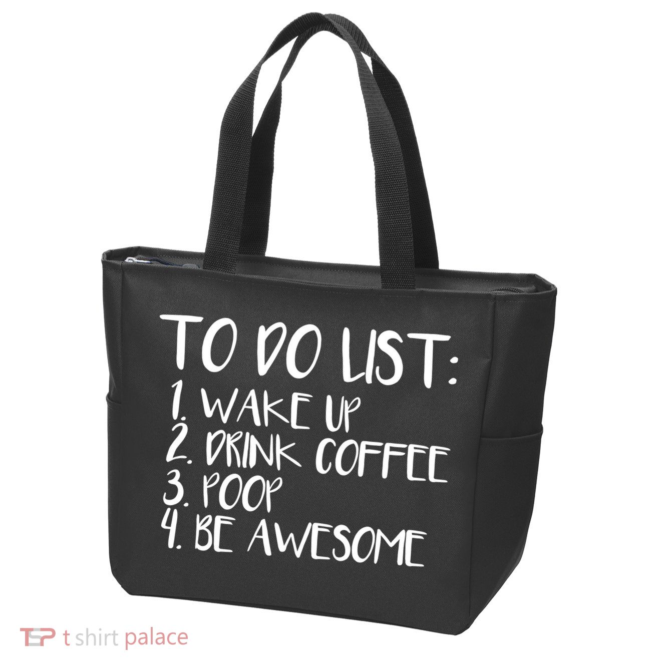 To Do List Be Awesome Zip Tote Bag