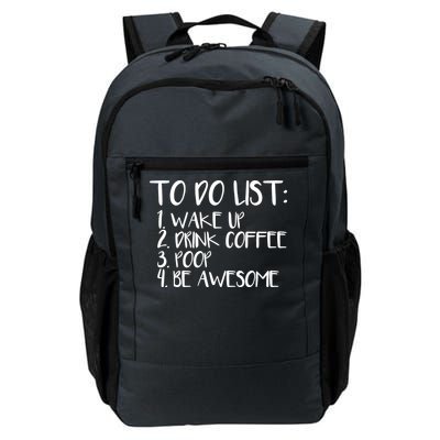 To Do List Be Awesome Daily Commute Backpack