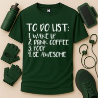 To Do List Be Awesome Performance Shirt