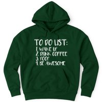 To Do List Be Awesome Hoodie