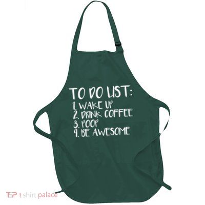 To Do List Be Awesome Full-Length Apron With Pockets