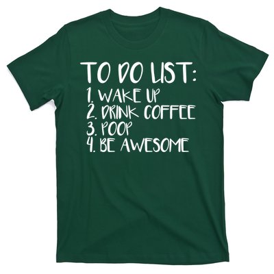 To Do List Be Awesome T-Shirt