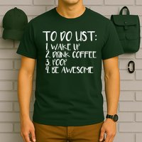 To Do List Be Awesome T-Shirt