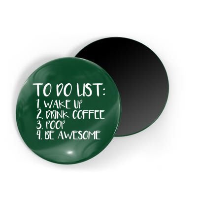 To Do List Be Awesome Magnet