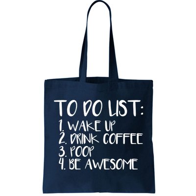 To Do List Be Awesome Tote Bag