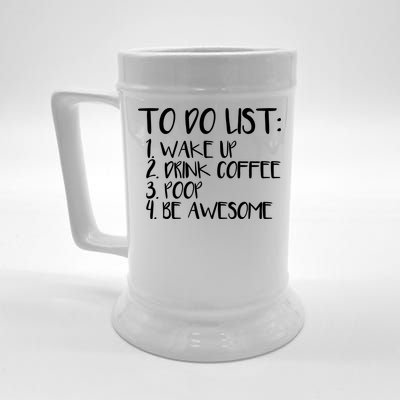 To Do List Be Awesome Beer Stein