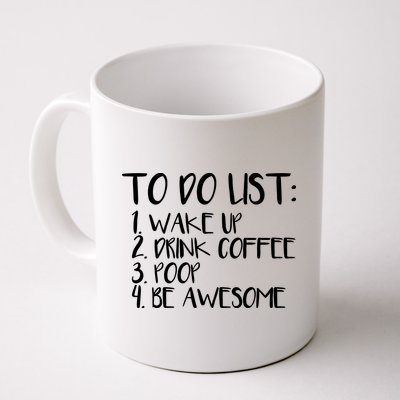 To Do List Be Awesome Coffee Mug