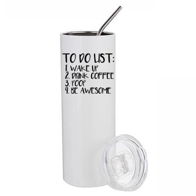 To Do List Be Awesome Stainless Steel Tumbler