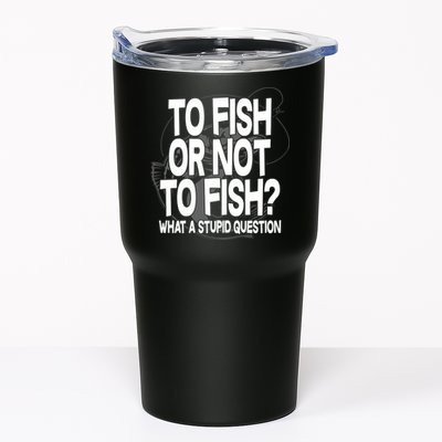 To Fish or Not To Fish? What A Stupid Question Tumbler