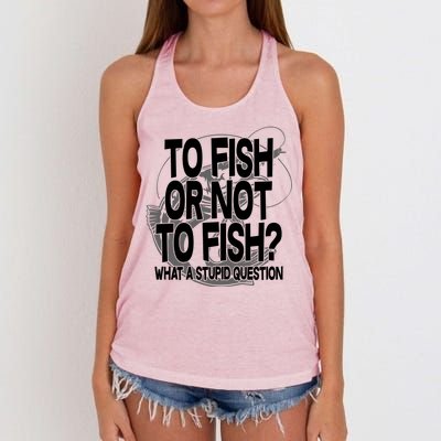 To Fish or Not To Fish? What A Stupid Question Women's Knotted Racerback Tank