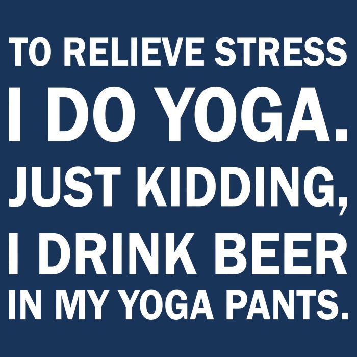 To Relieve Stress I Drink Beer In My Yoga Pants 7 Panel Mesh Trucker Snapback Hat