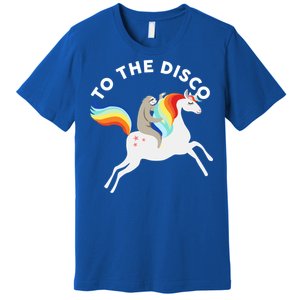 To The Disco Funny Sloth Unicorn Premium T-Shirt