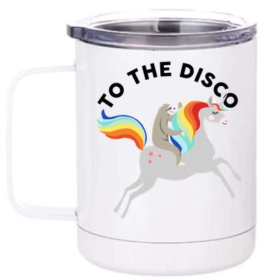 To The Disco Funny Sloth Unicorn 12 oz Stainless Steel Tumbler Cup