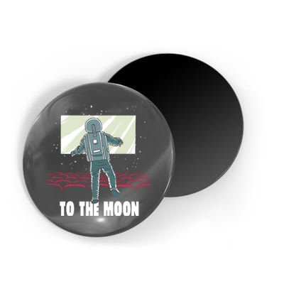 To The Moon Astronaut Movie Theatre Magnet