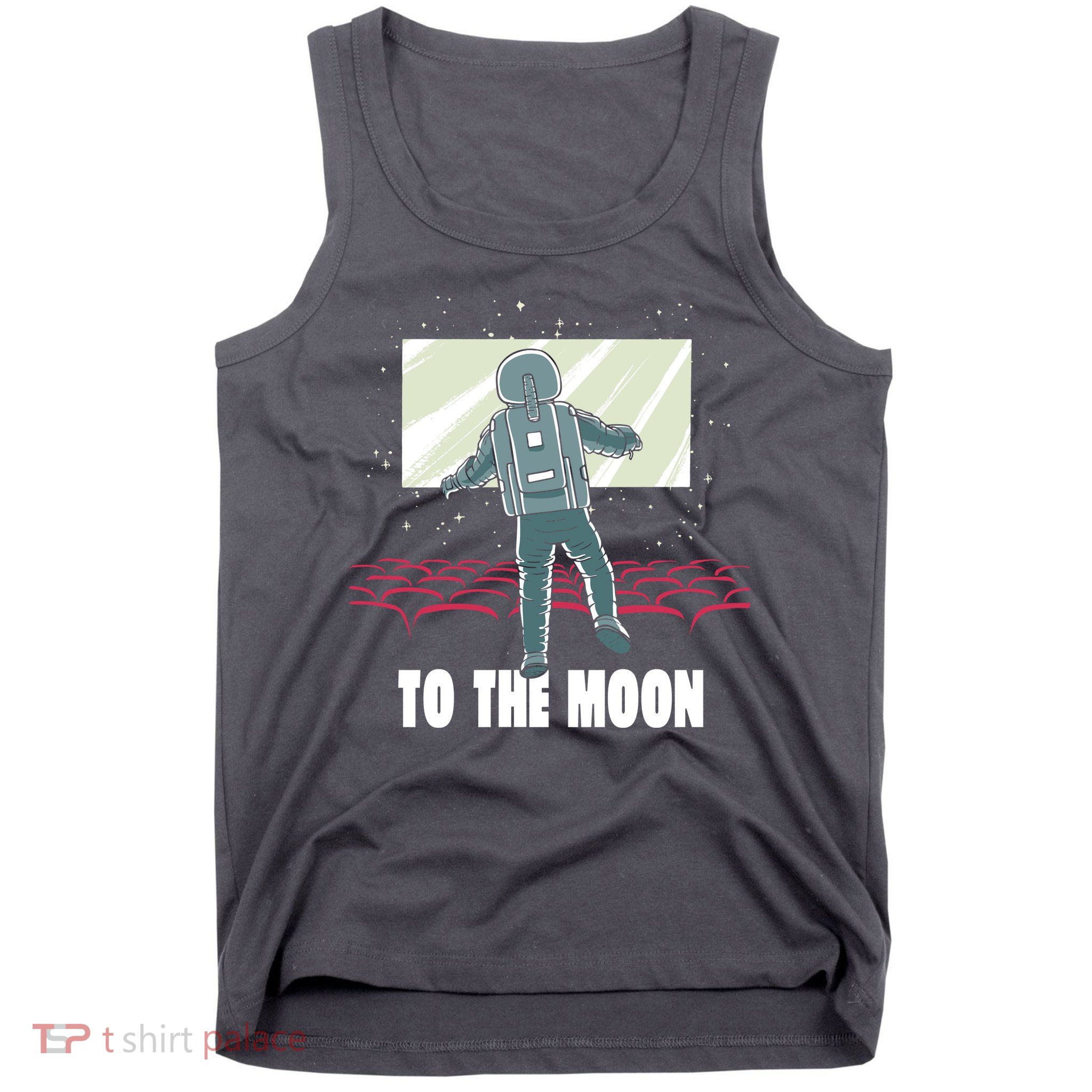 To The Moon Astronaut Movie Theatre Tank Top