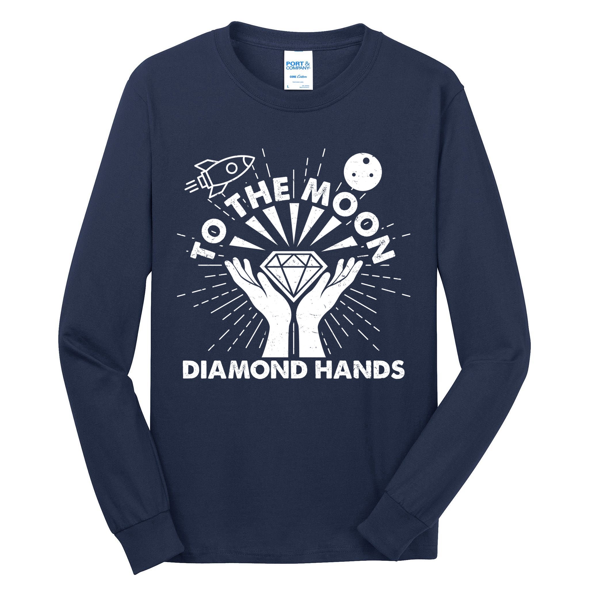 To The Moon Diamond Hands Crypto Currency Tall Long Sleeve T-Shirt