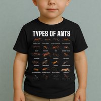 Types Of Ants For Ant Keeper Lovers Toddler T-Shirt