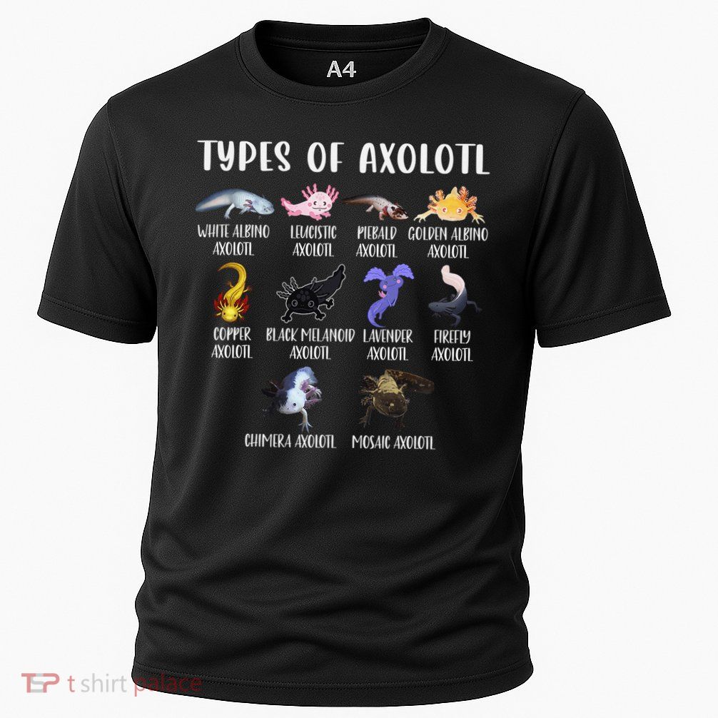 Types of Axolotl Shirt Cute Different Species of Axolotls  Performance Shirt
